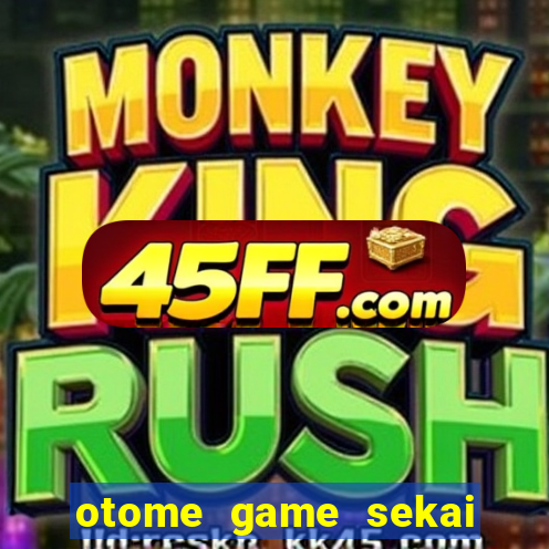 otome game sekai dublado download